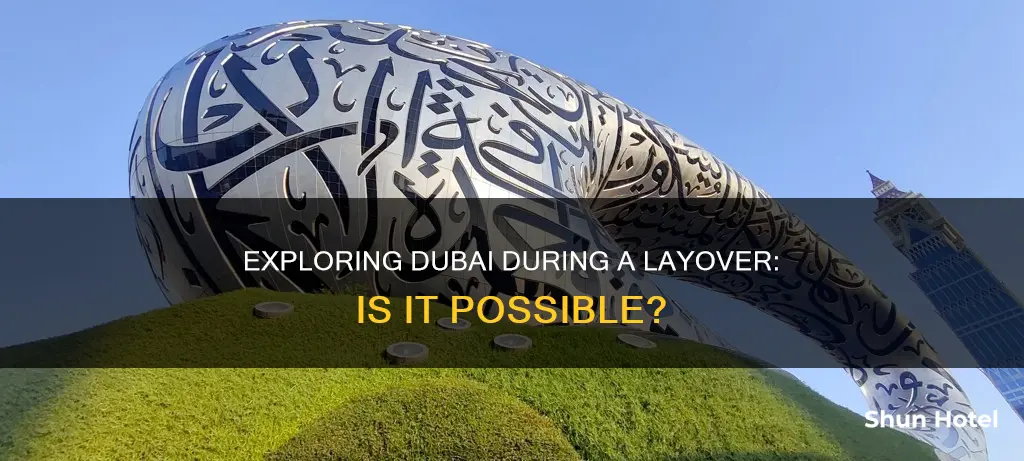 can you leave the airport during a layover dubai