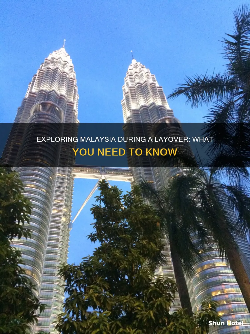 can you leave the airport during a layover in malaysia