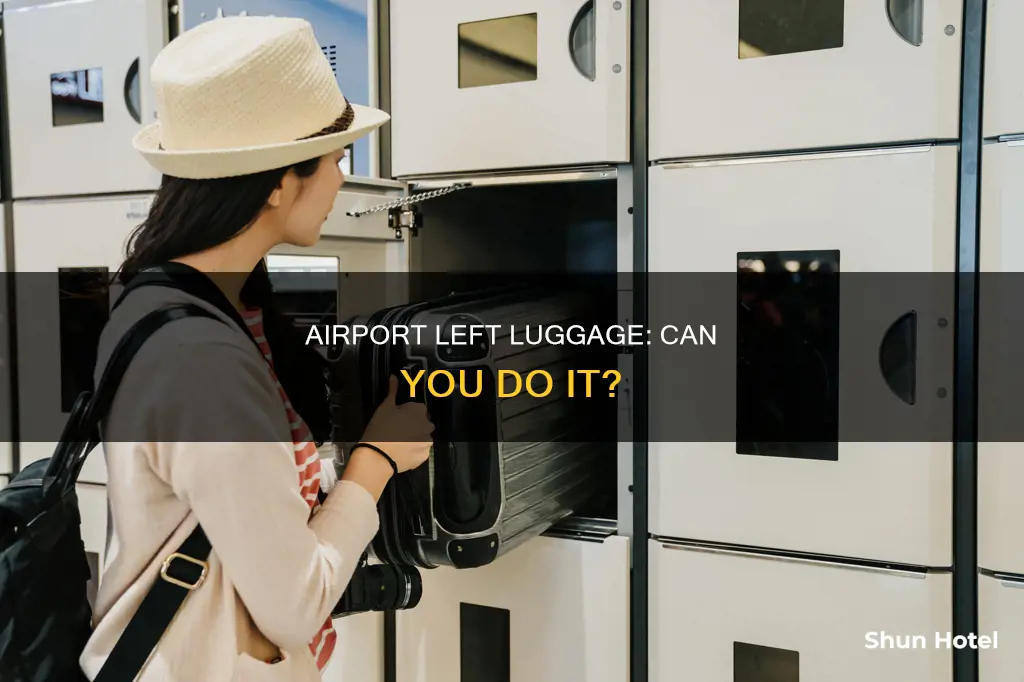 can you leave your suitcase at the airport