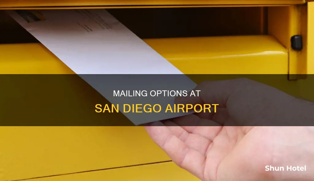 can you mail from the san diego airport