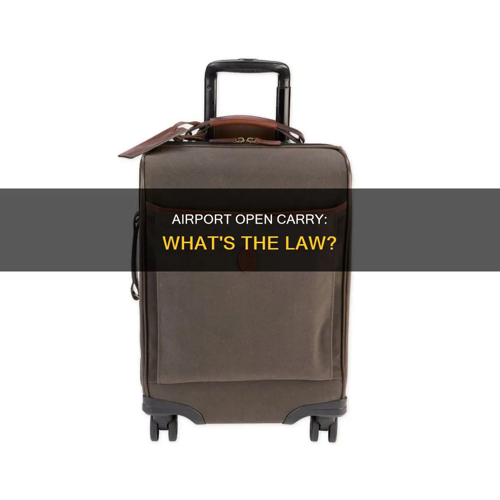 can you open carry in an airport