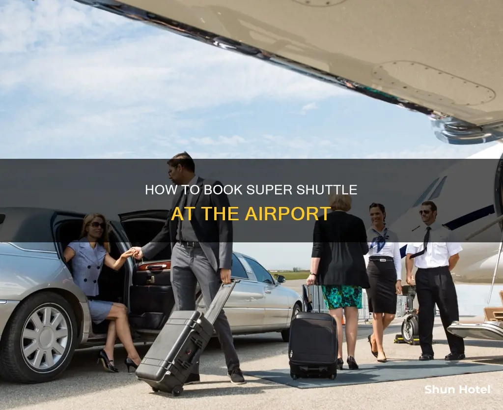 can you order super shuttle at airport