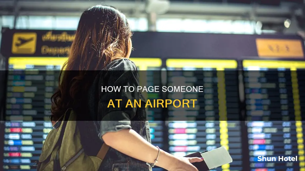 can you page someone at an airport