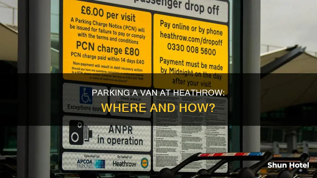 can you park a van at heathrow airport