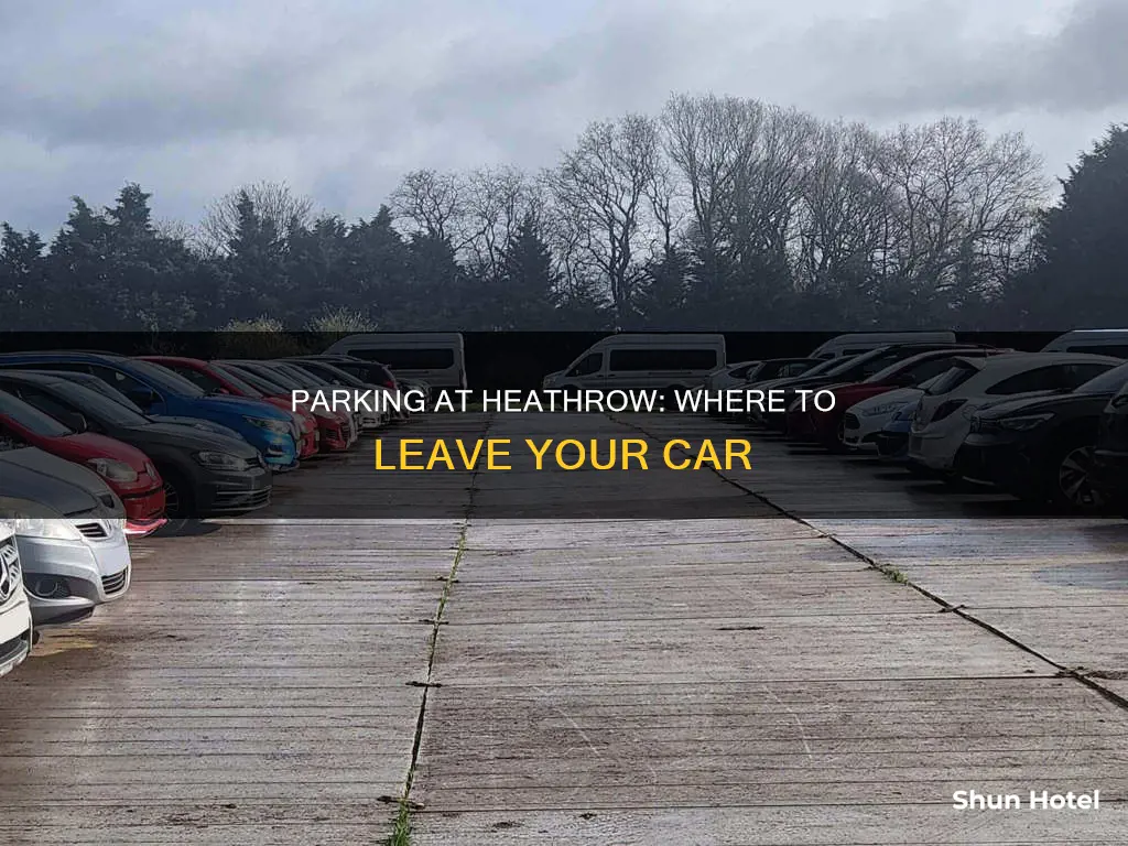 can you park at heathrow airport