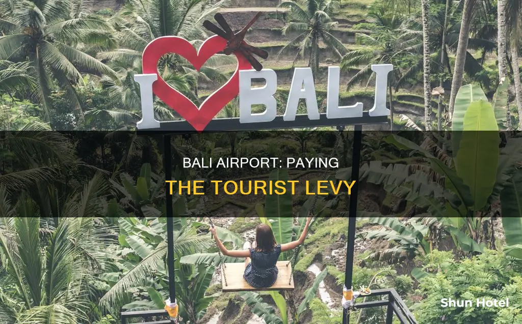 can you pay bali tourist levy at airport