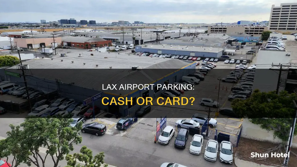 can you pay cash for airport parking at lax