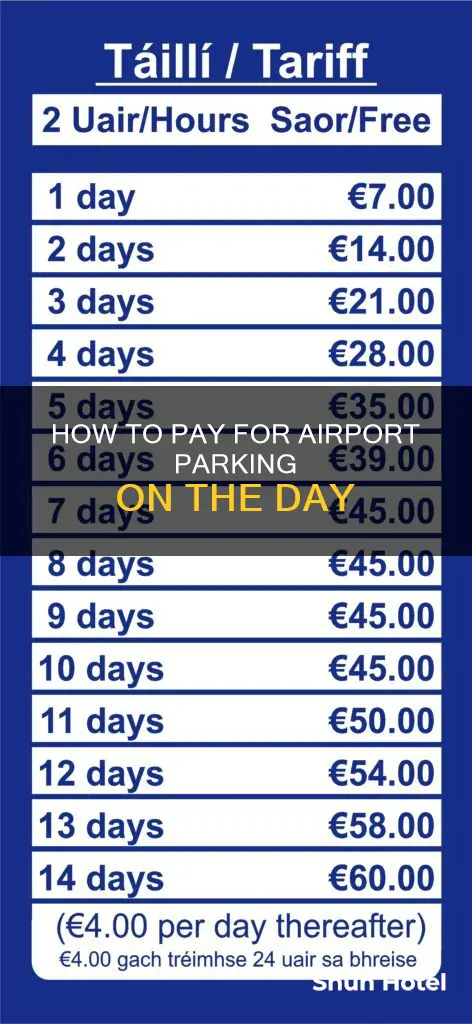 can you pay for airport parking on the day