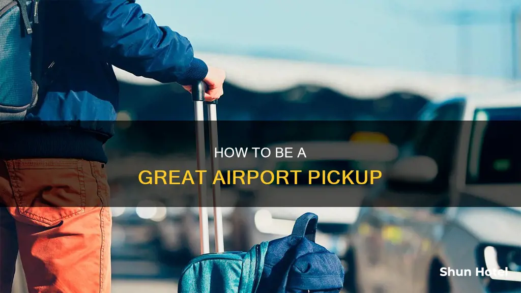 can you pick someone up from the airport