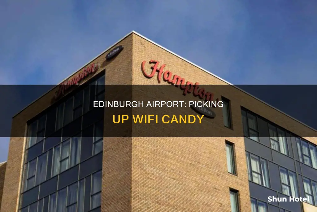 can you pick up wifi candy in edinburgh scotland airport