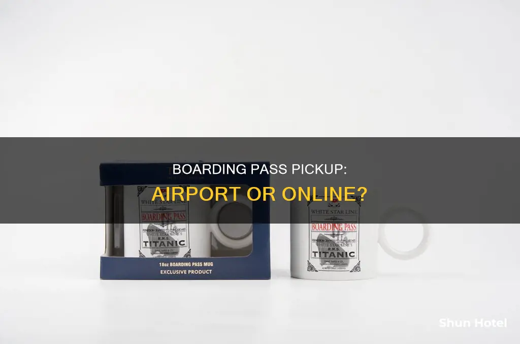 can you pick up your boarding pass at the airport