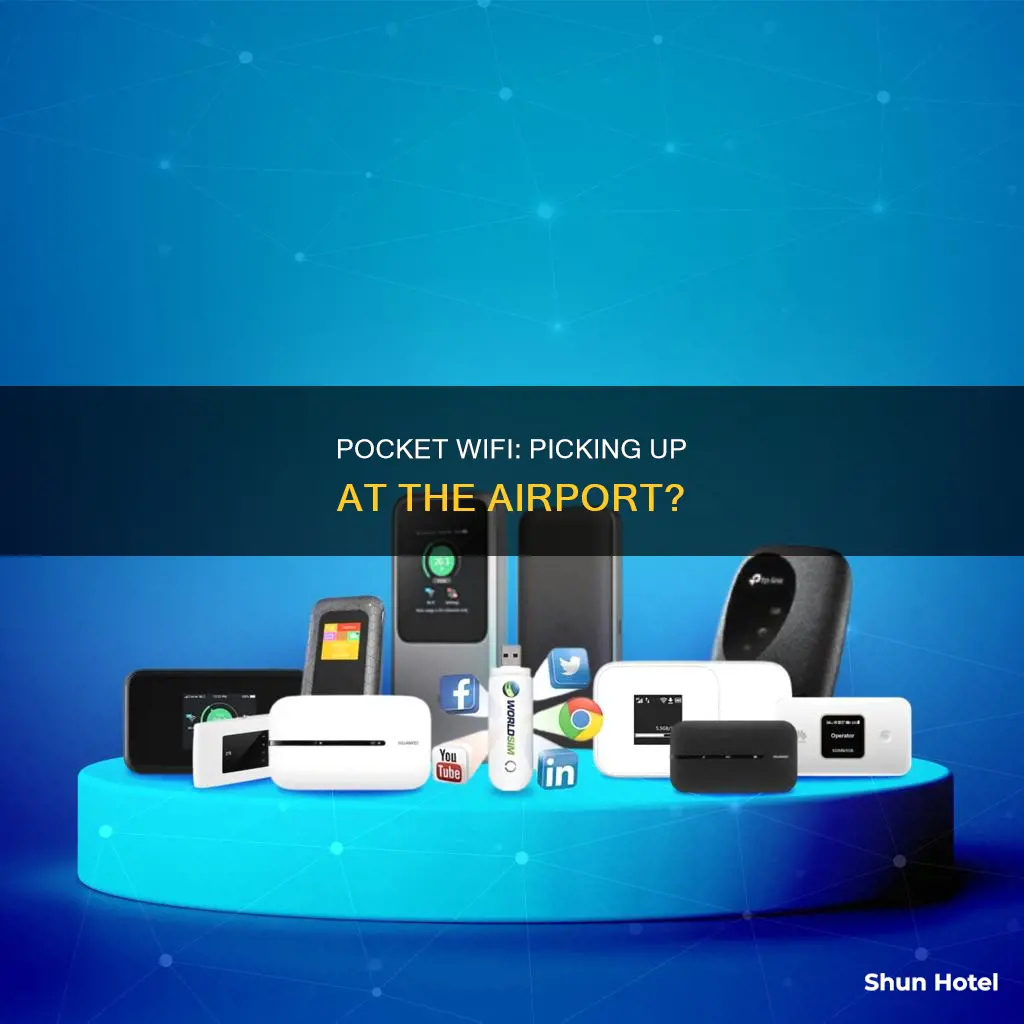 can you pickup pocket wifi at an airport
