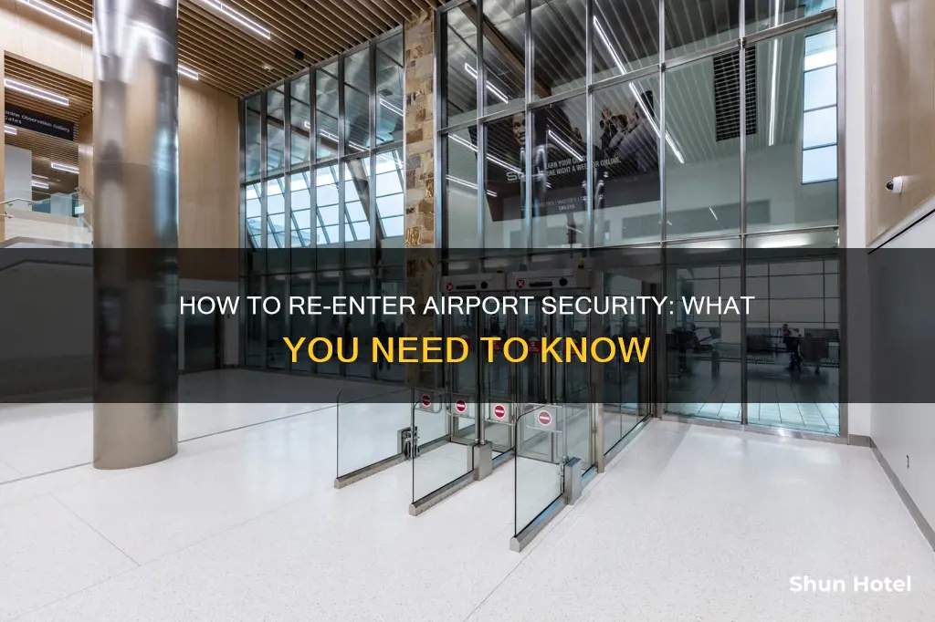 can you re enter airport security