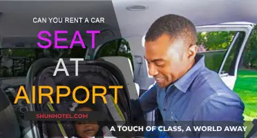 Renting Car Seats: Airport Availability and Options