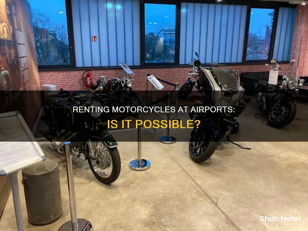 can you rent a motorcycle at an airport