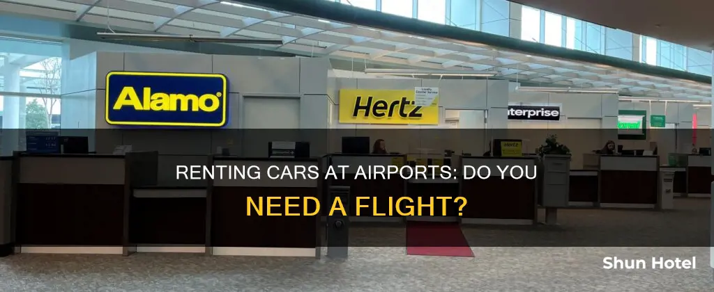 can you rent cars from airport without a fligh