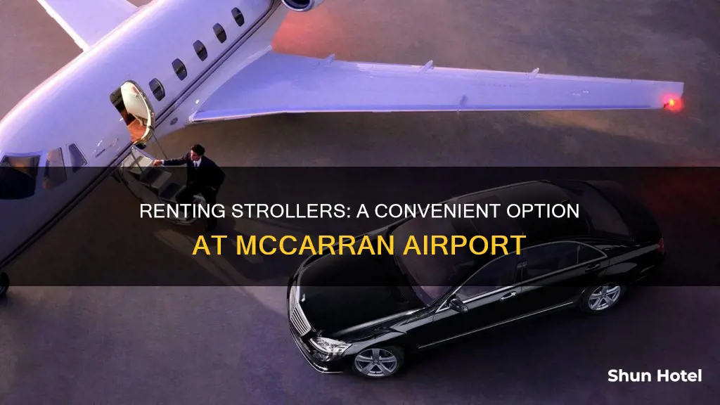 can you rent strollers at mccarran airport