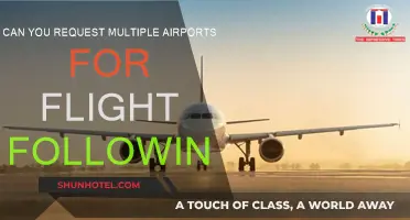 Flight Following: Requesting Multiple Airports