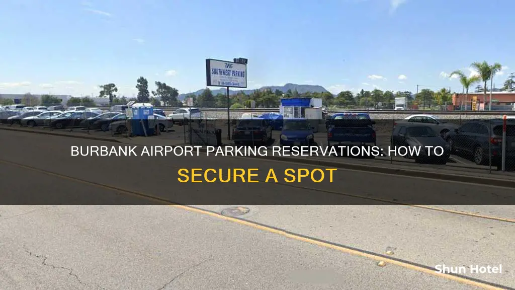 can you reserve parking at burbank airport