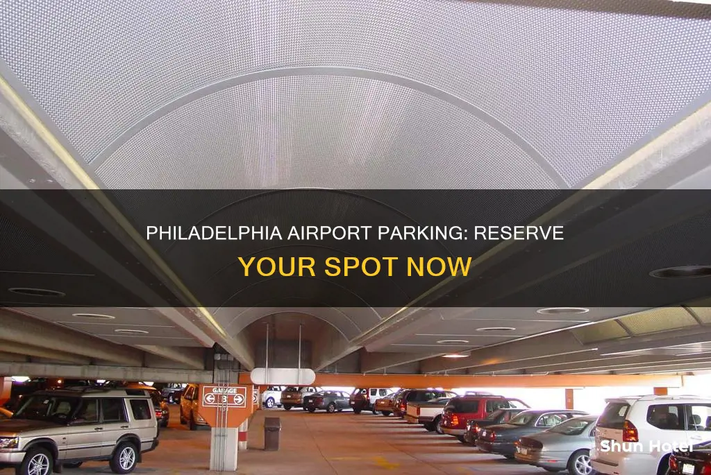 can you reserve parking at philadelphia airport
