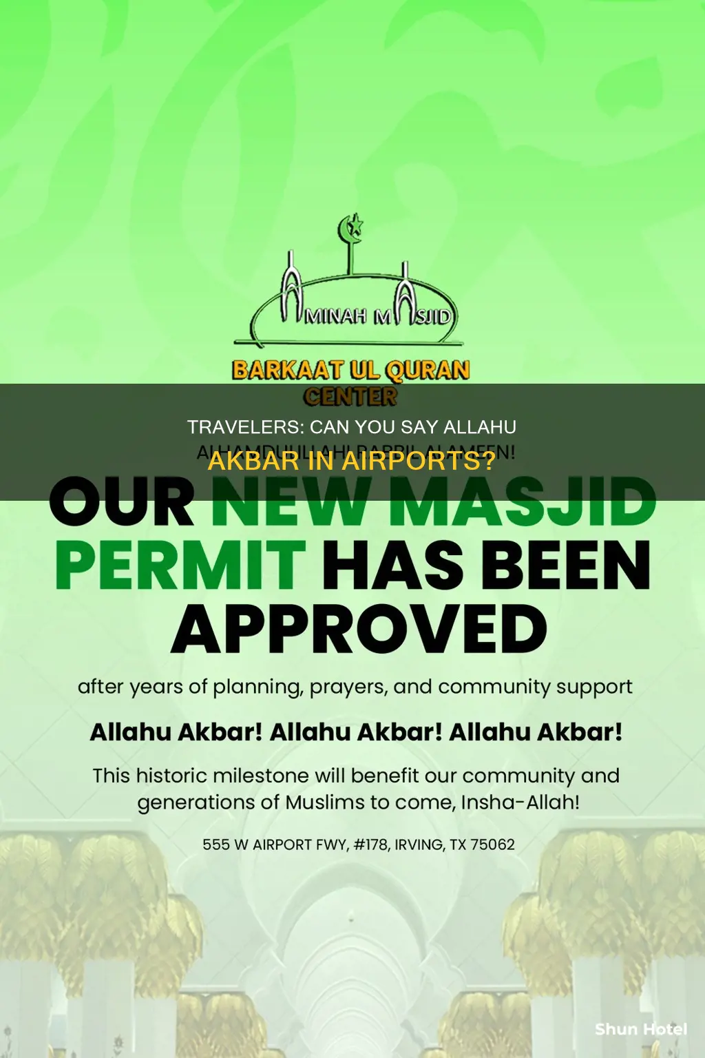 can you say allahu akbar in an airport