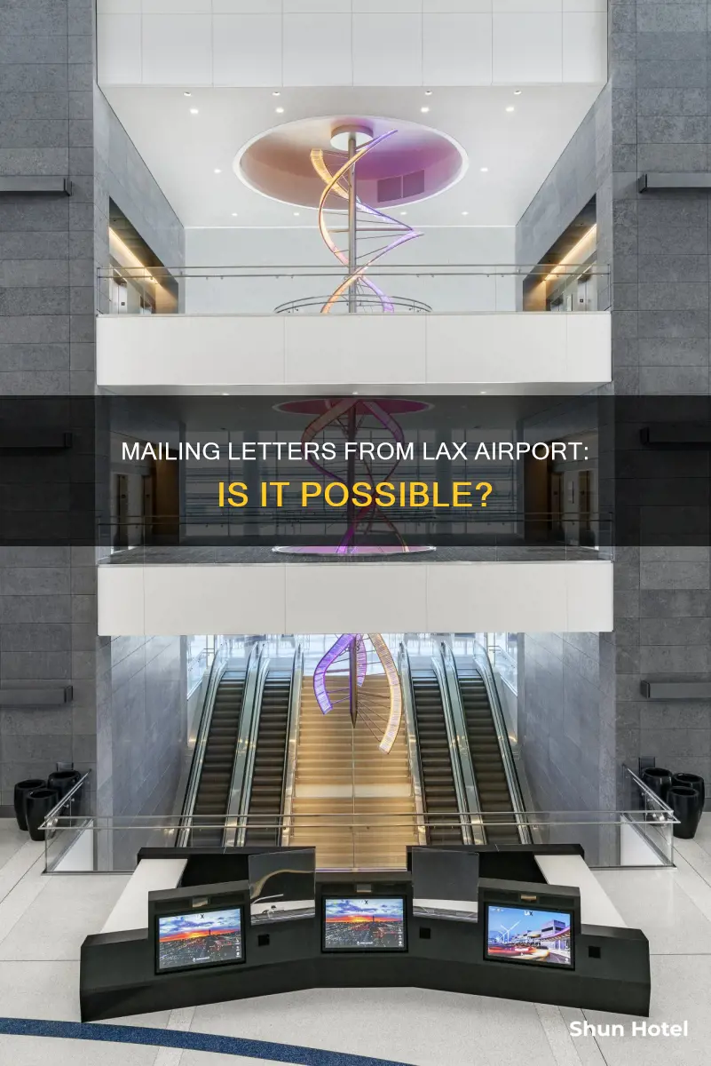 can you send a letter from lax airport