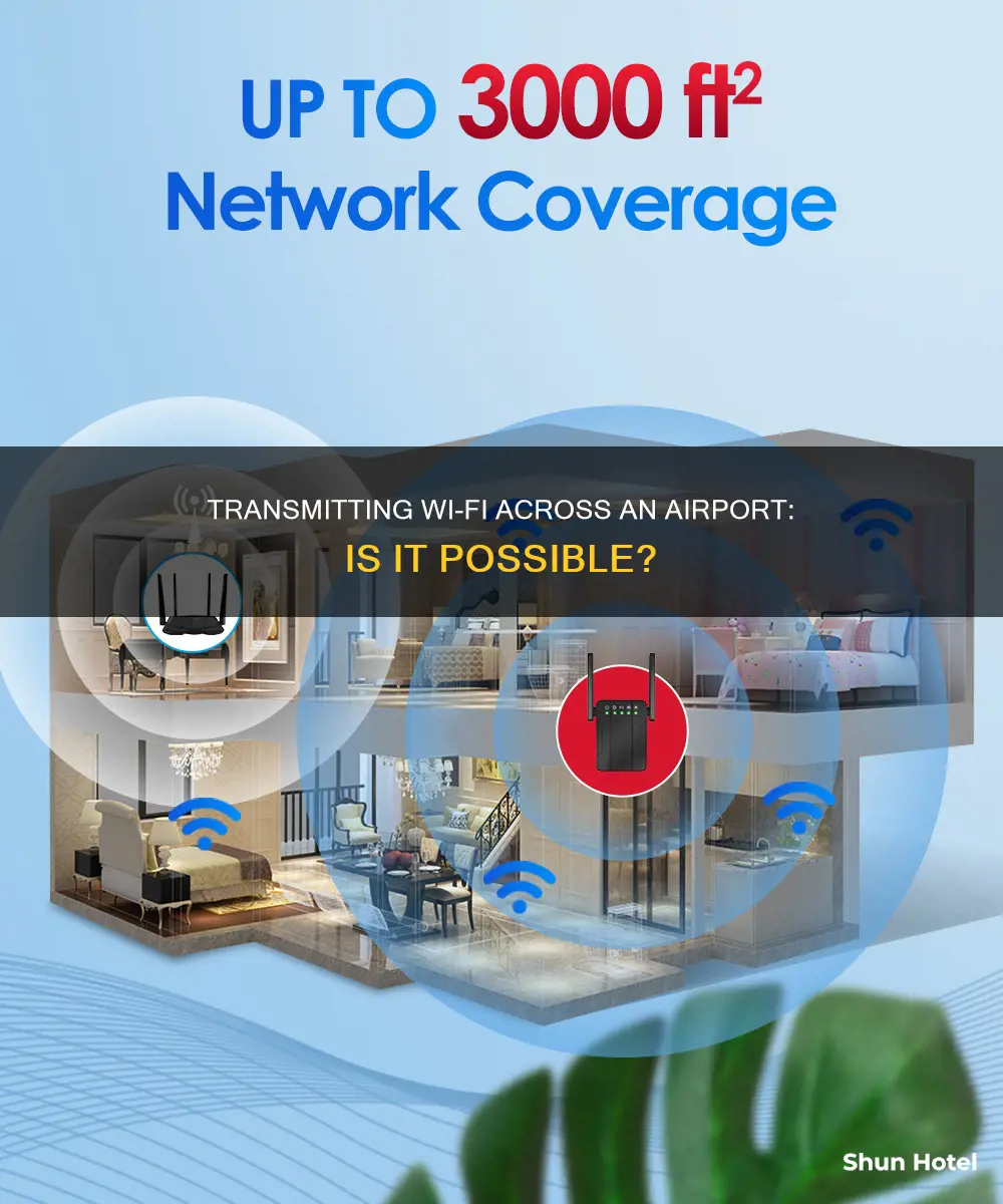 can you send a wifi signal across an airport