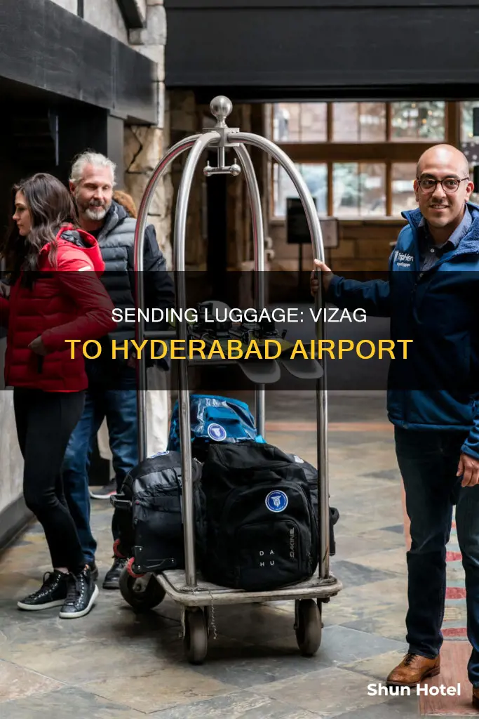 can you send luggage pacel from vizah to hyderabad airport