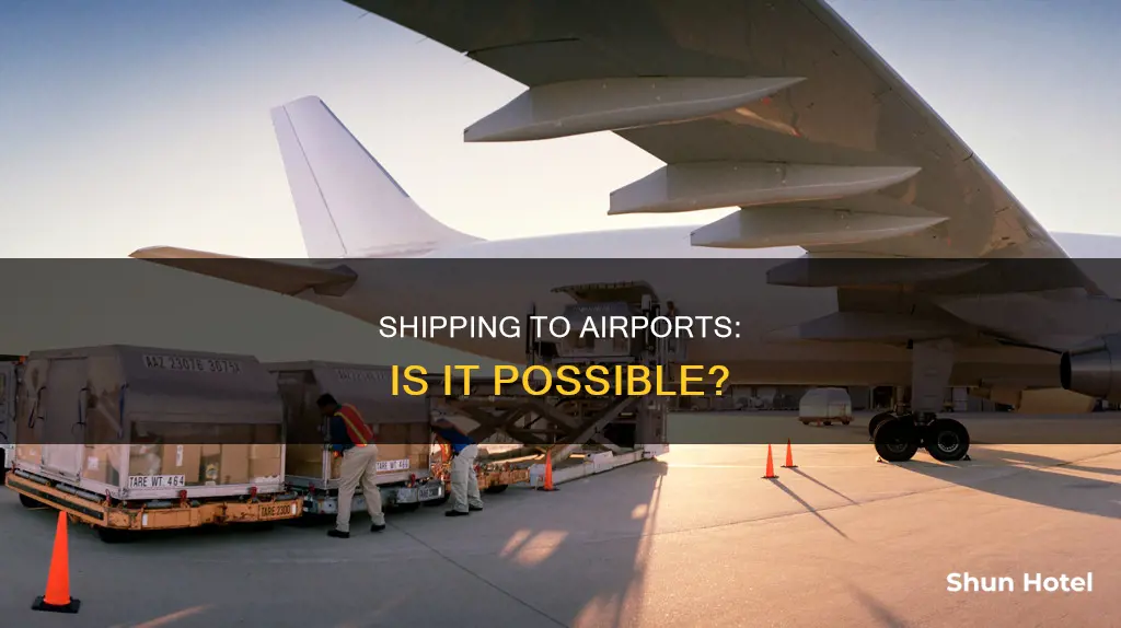 can you ship to an airport