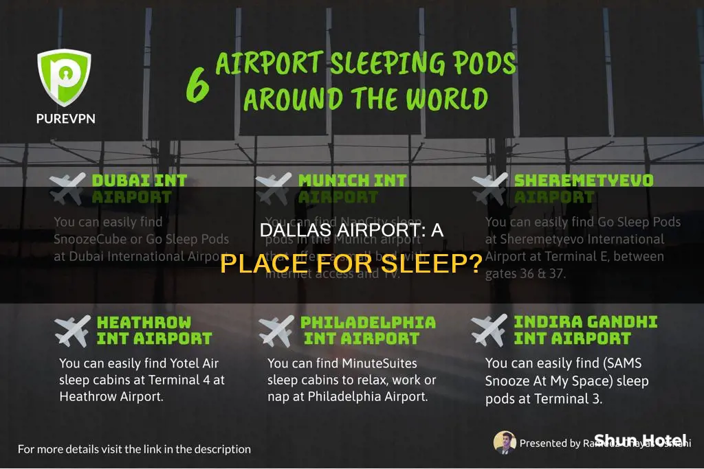 can you sleep at dallas airport
