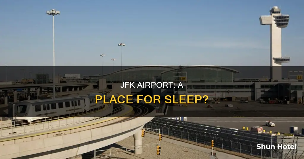 can you sleep at jfk airport