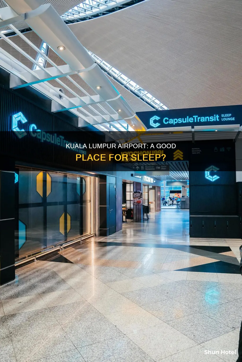 can you sleep at kuala lumpur airport