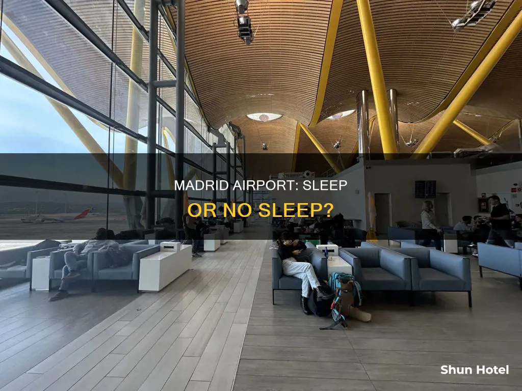 can you sleep at madrid airport