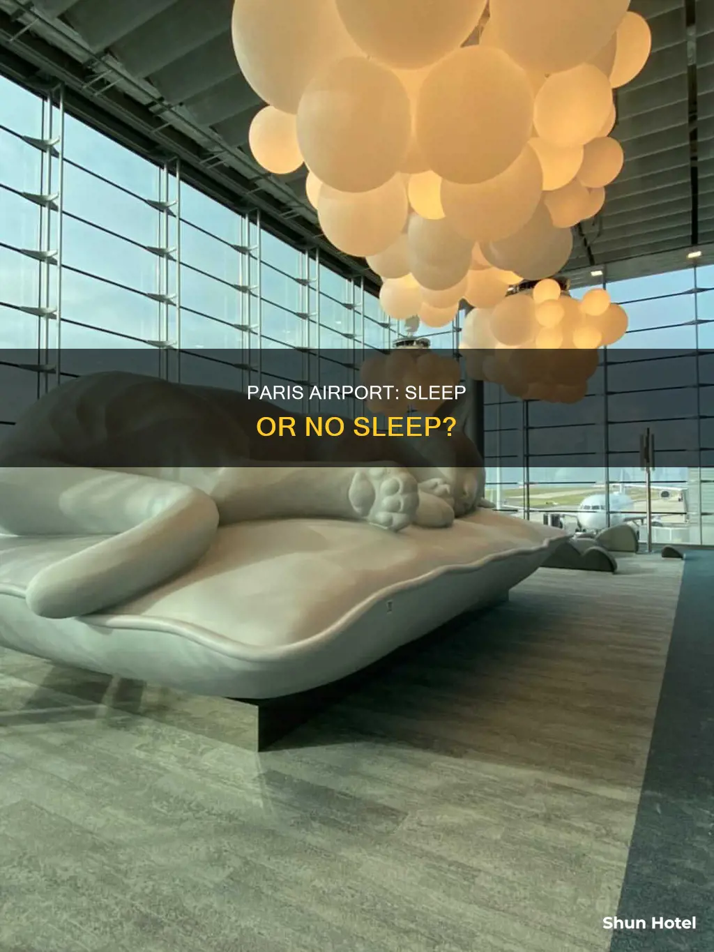 can you sleep at paris airport