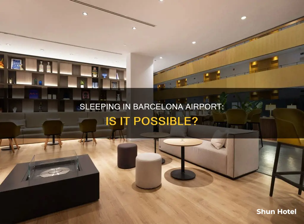 can you sleep in barcelona airport