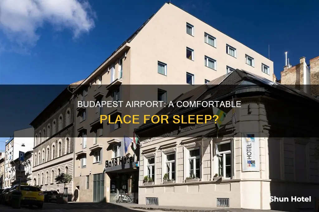 can you sleep in budapest airport