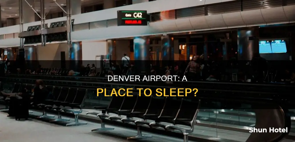 can you sleep in denver airport