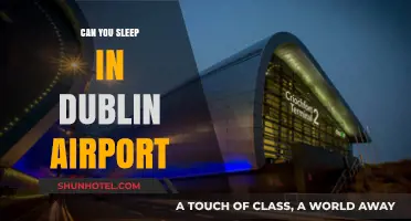 Dublin Airport Sleepovers: What You Need to Know