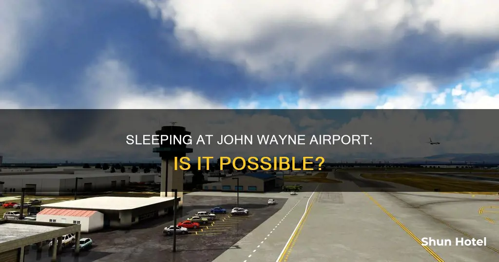 can you sleep in john wayne airport