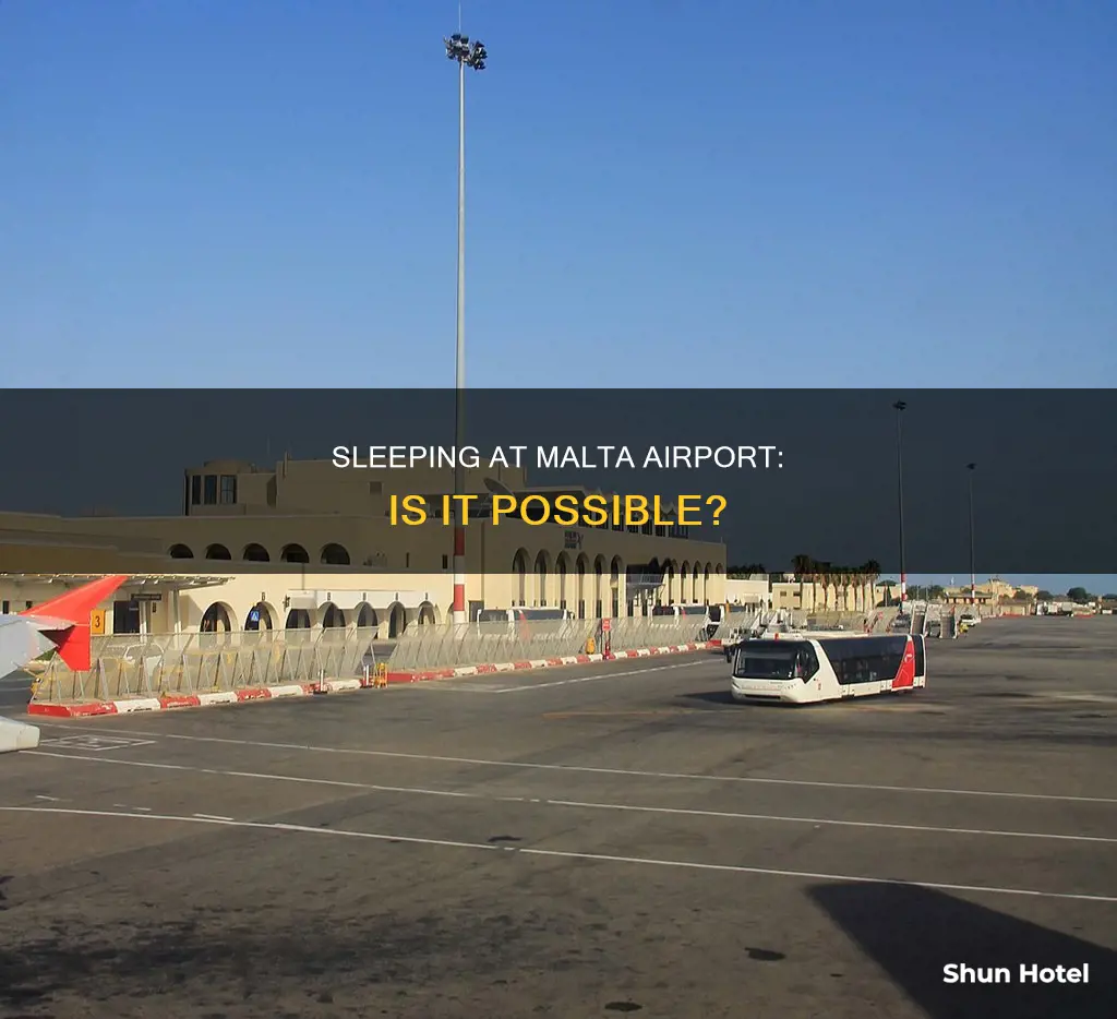 can you sleep in malta airport
