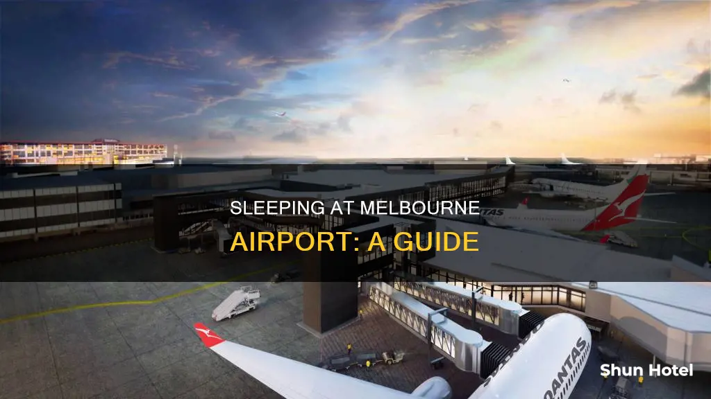can you sleep in melbourne airport