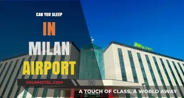 Milan Airport: Sleep or No Sleep?