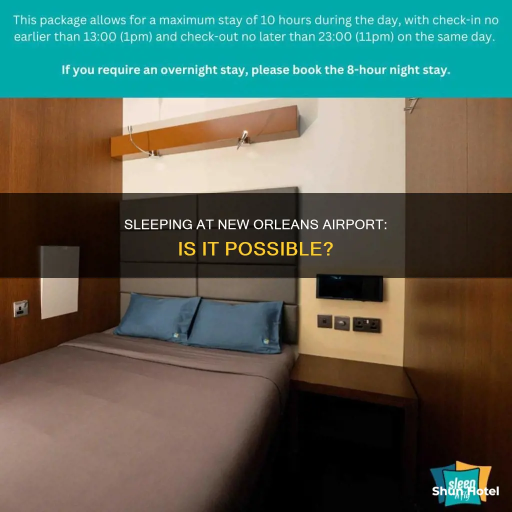 can you sleep in new orleans airport