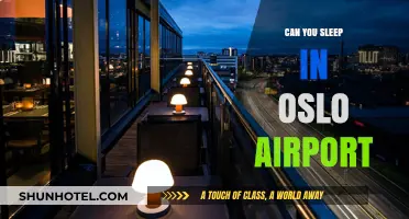 Oslo Airport: Sleep or No Sleep?