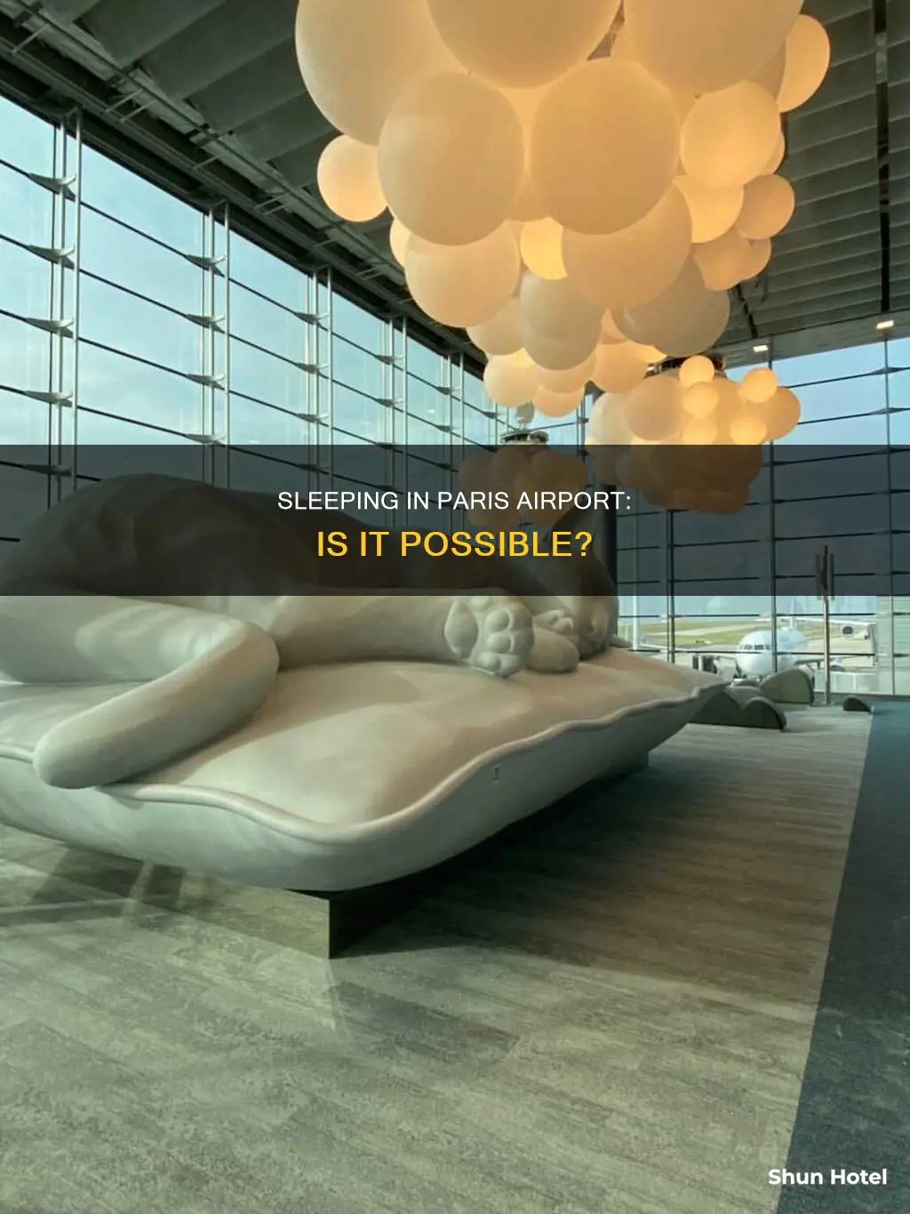 can you sleep in paris airport