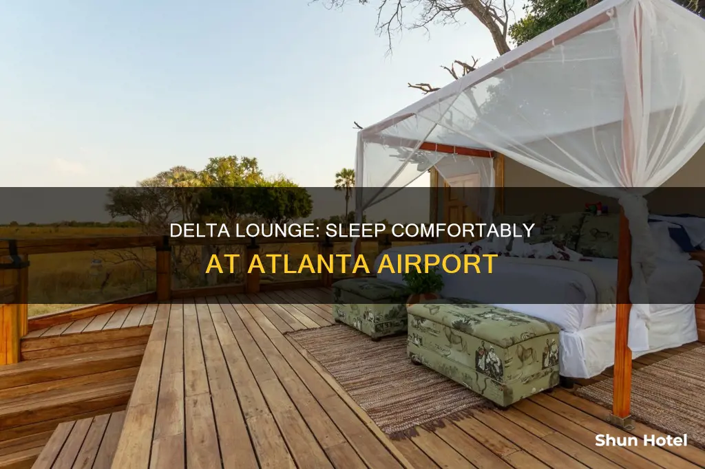 can you sleep in the delta lounge at atlanta airport