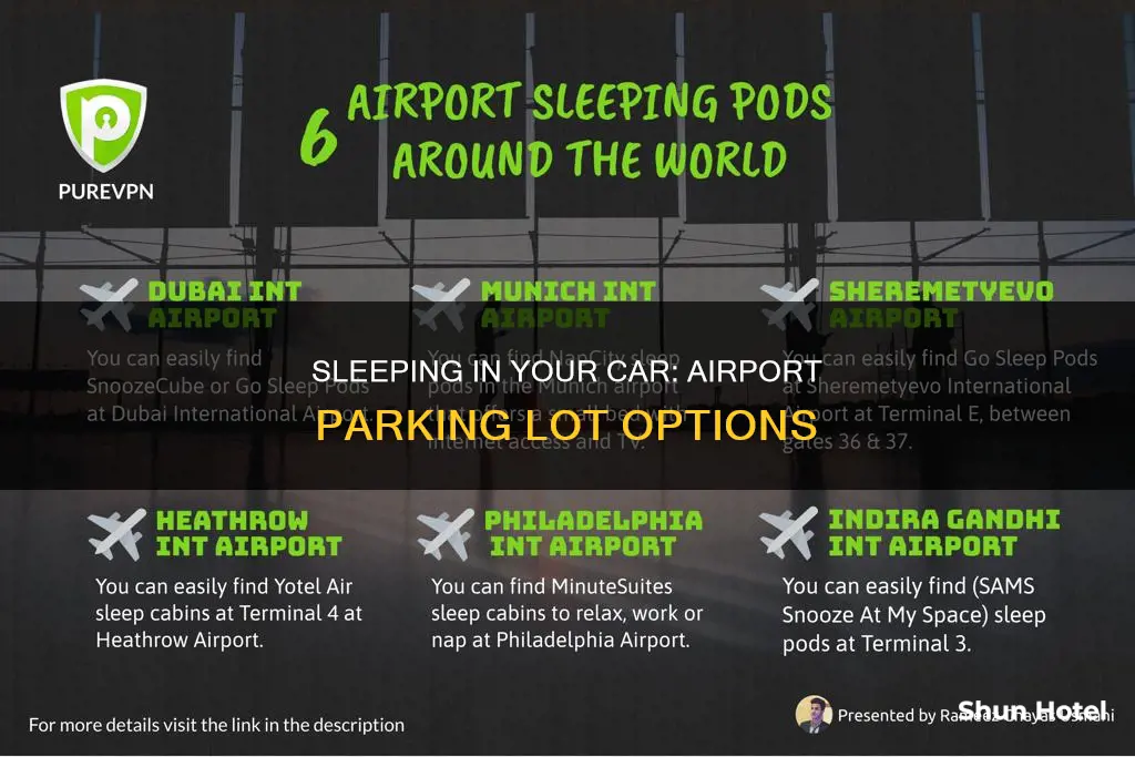 can you sleep in your car at the airport