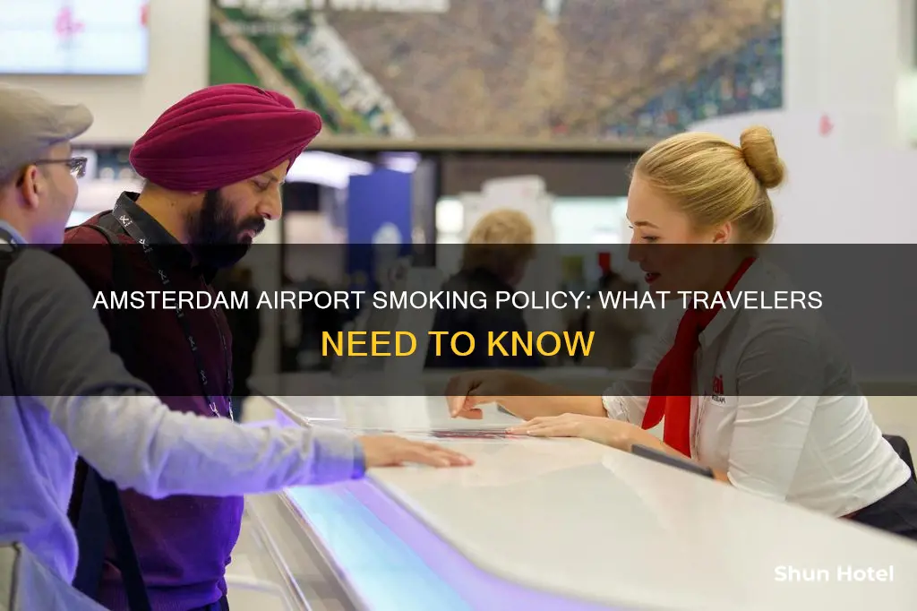 can you smoke at amsterdam airport