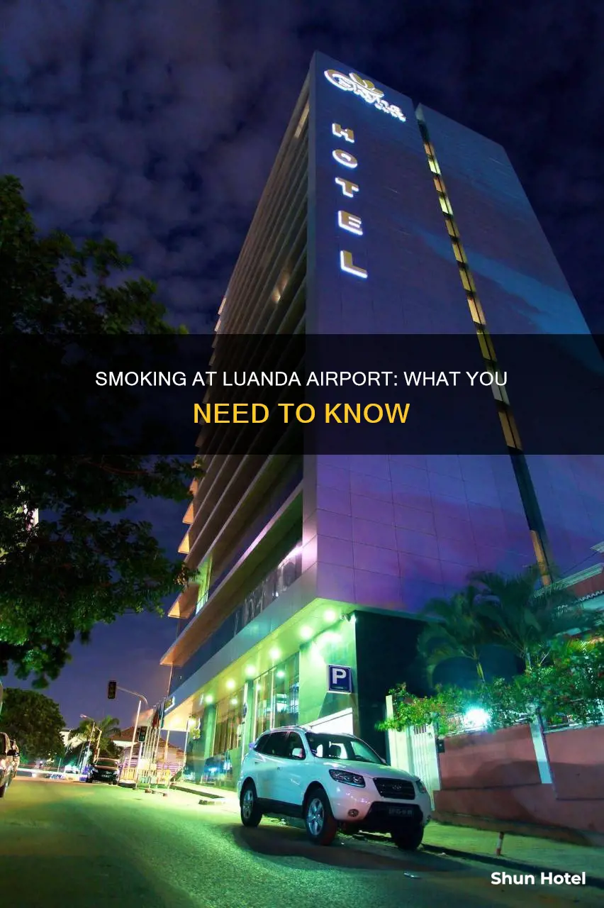 can you smoke at luanda airport
