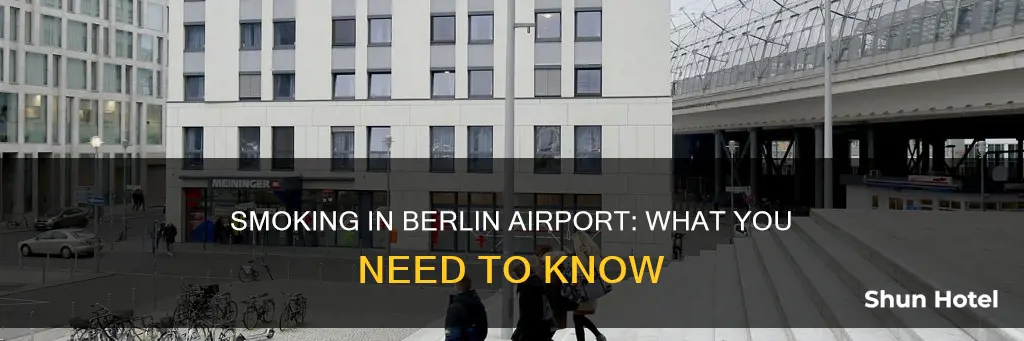 can you smoke in berlin airport